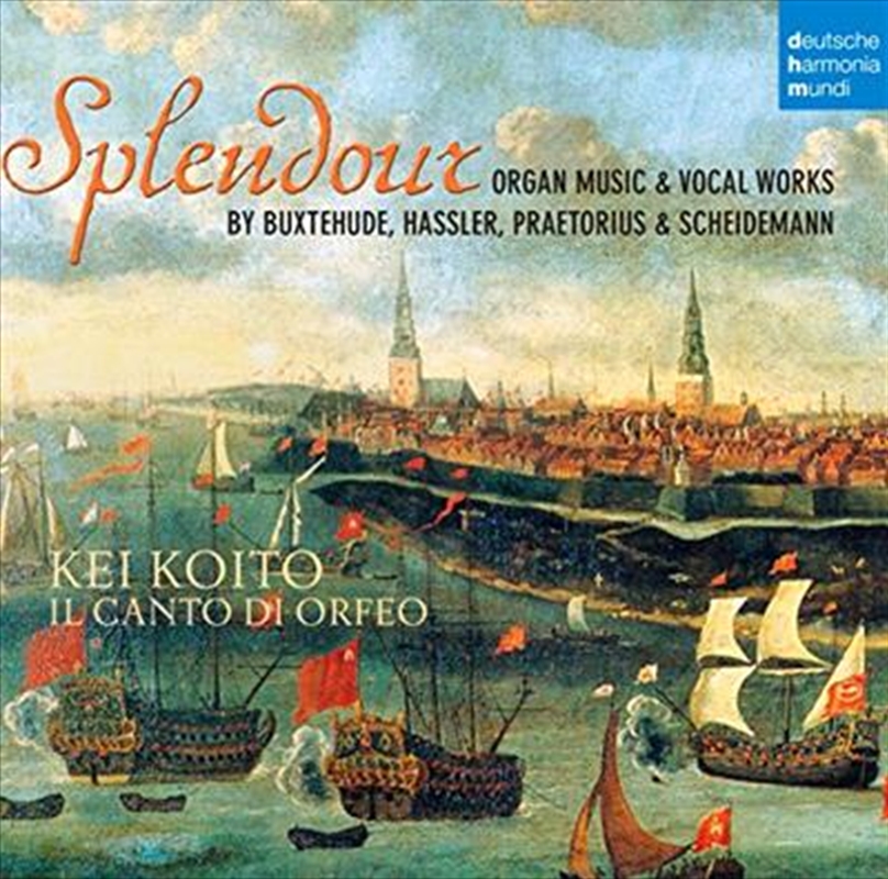 Splendour: Organ Music & Vocal Works/Product Detail/Classical