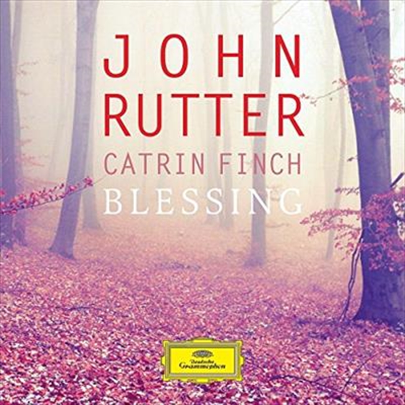 John Rutter: Blessing/Product Detail/Classical