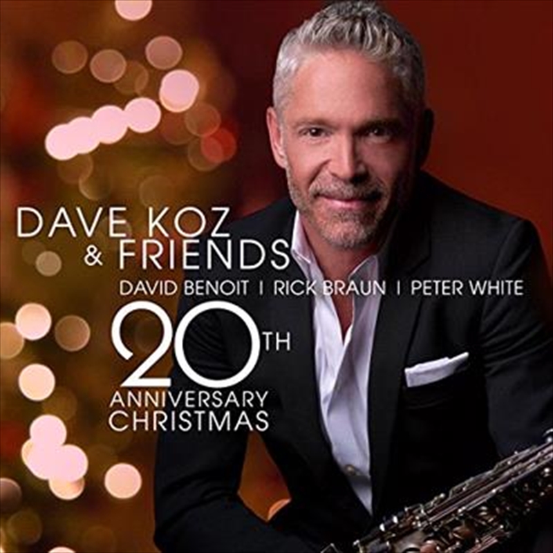 Dave Koz And Friends: 20th/Product Detail/Jazz