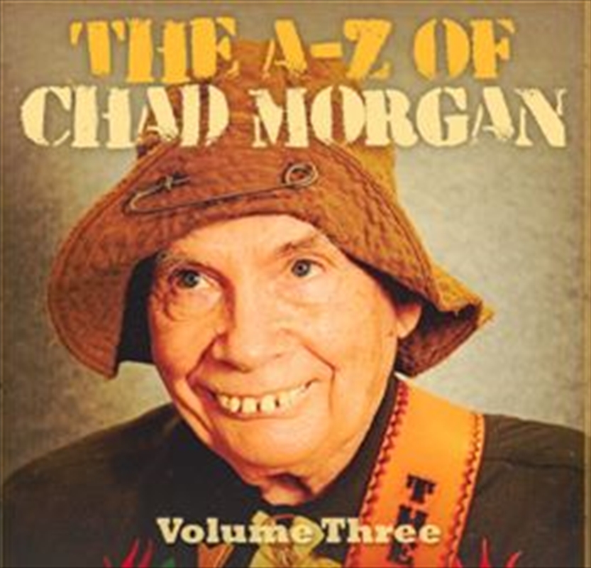A-Z Of Chad Morgan - Volume 3/Product Detail/Country