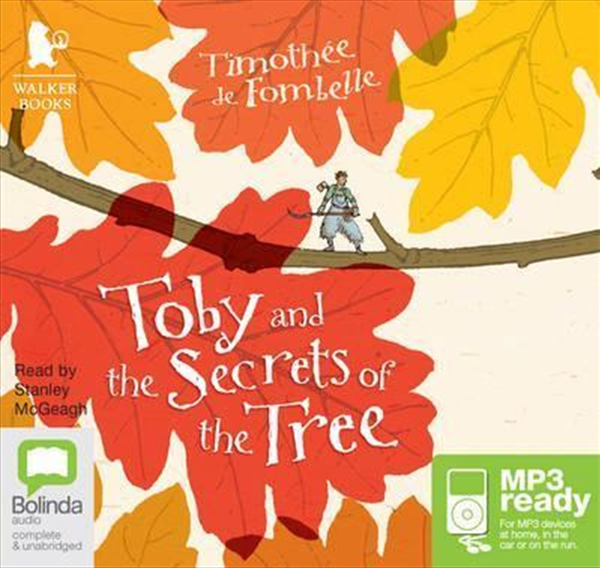 Toby and the Secrets of the Tree/Product Detail/Childrens Fiction Books