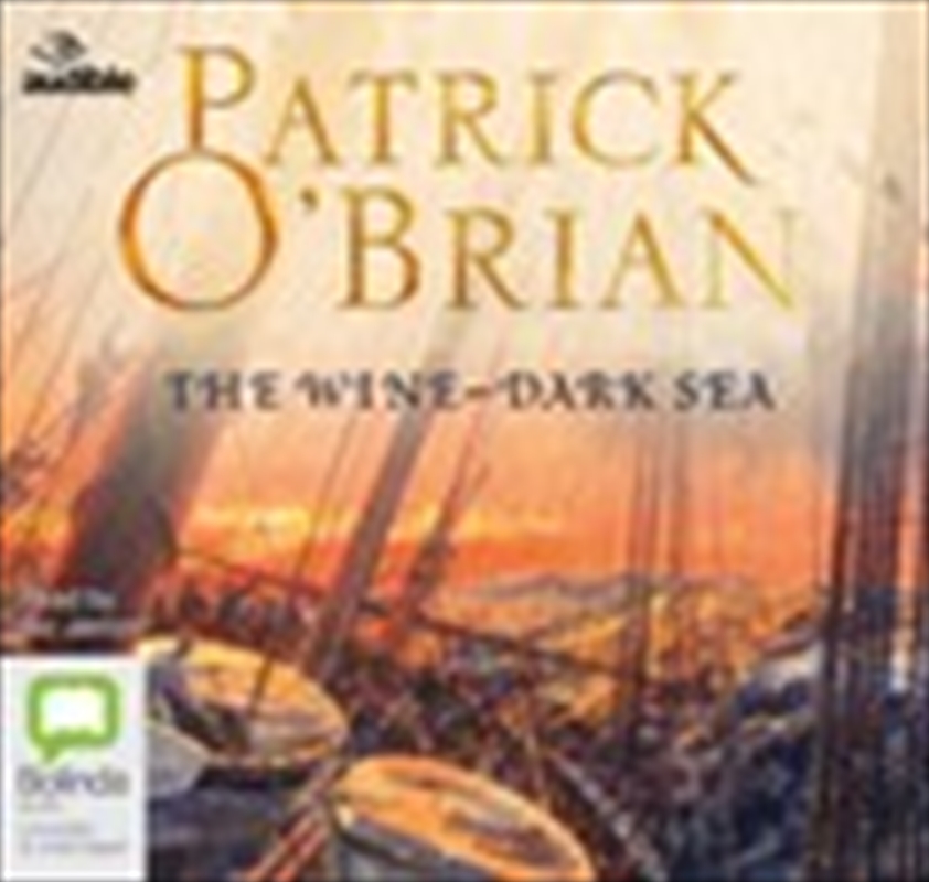 Buy WineDark Sea by Patrick O'Brian, Audio Books Sanity