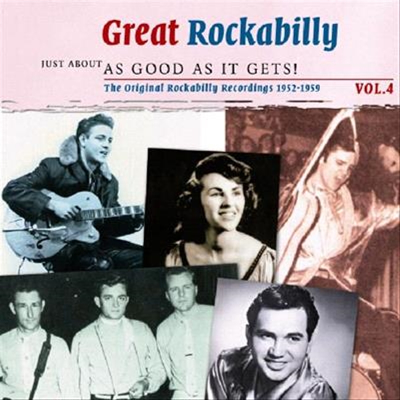 Just About As Good As It Gets!- Great Rockabilly Vol.4/Product Detail/Various
