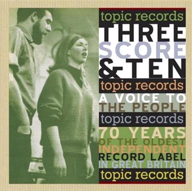 Three Score and Ten- A Voice To The People- 70 Years Of The Oldest Independent Record Label In Great/Product Detail/Various