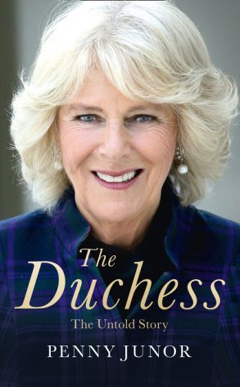 The Duchess: The Love Affair That Rocked the Crown | Hardback Book