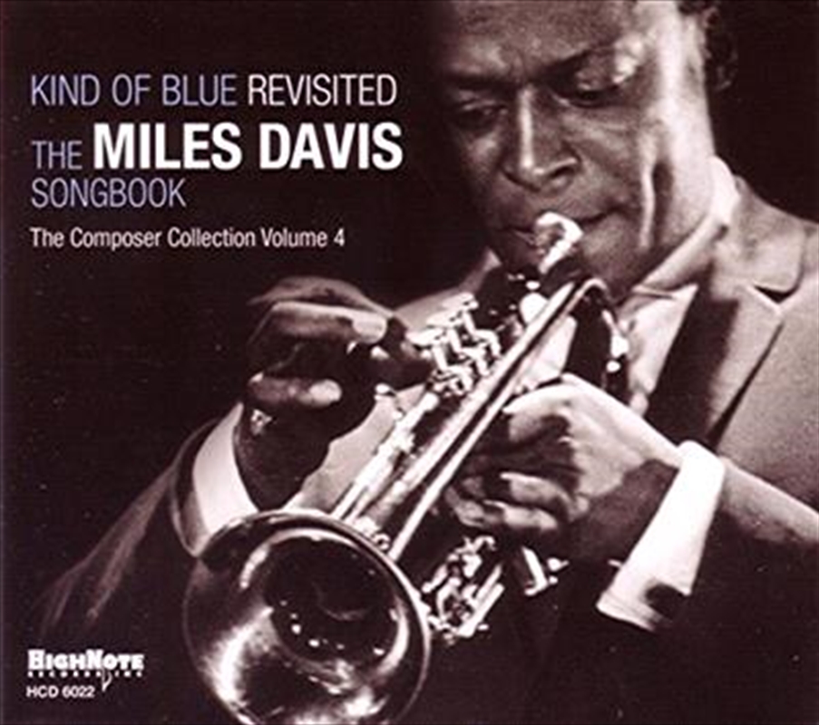 Kind Of Blue Revisited- The Miles Davis Songbook/Product Detail/Jazz