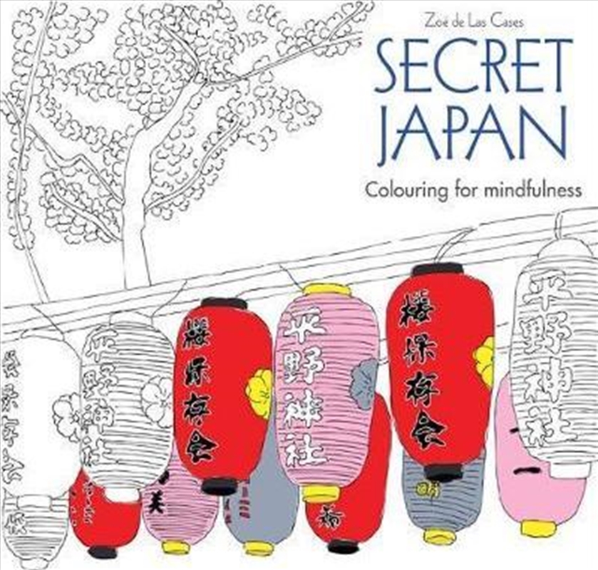 Secret Japan: Colouring for Mindfulness/Product Detail/Colouring