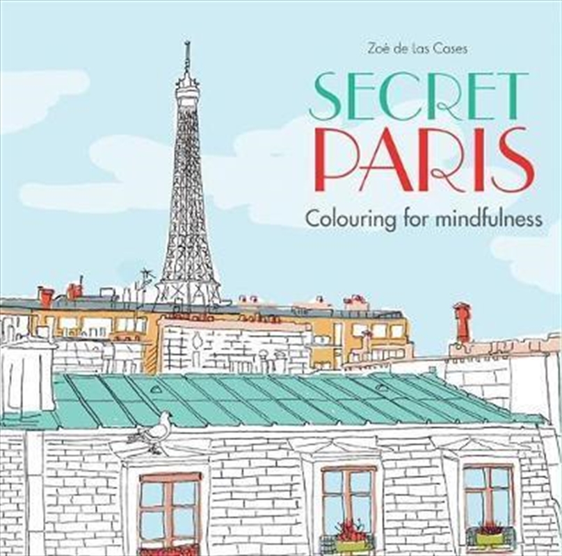 Secret Paris: Colouring for Mindfulness Series/Product Detail/Colouring