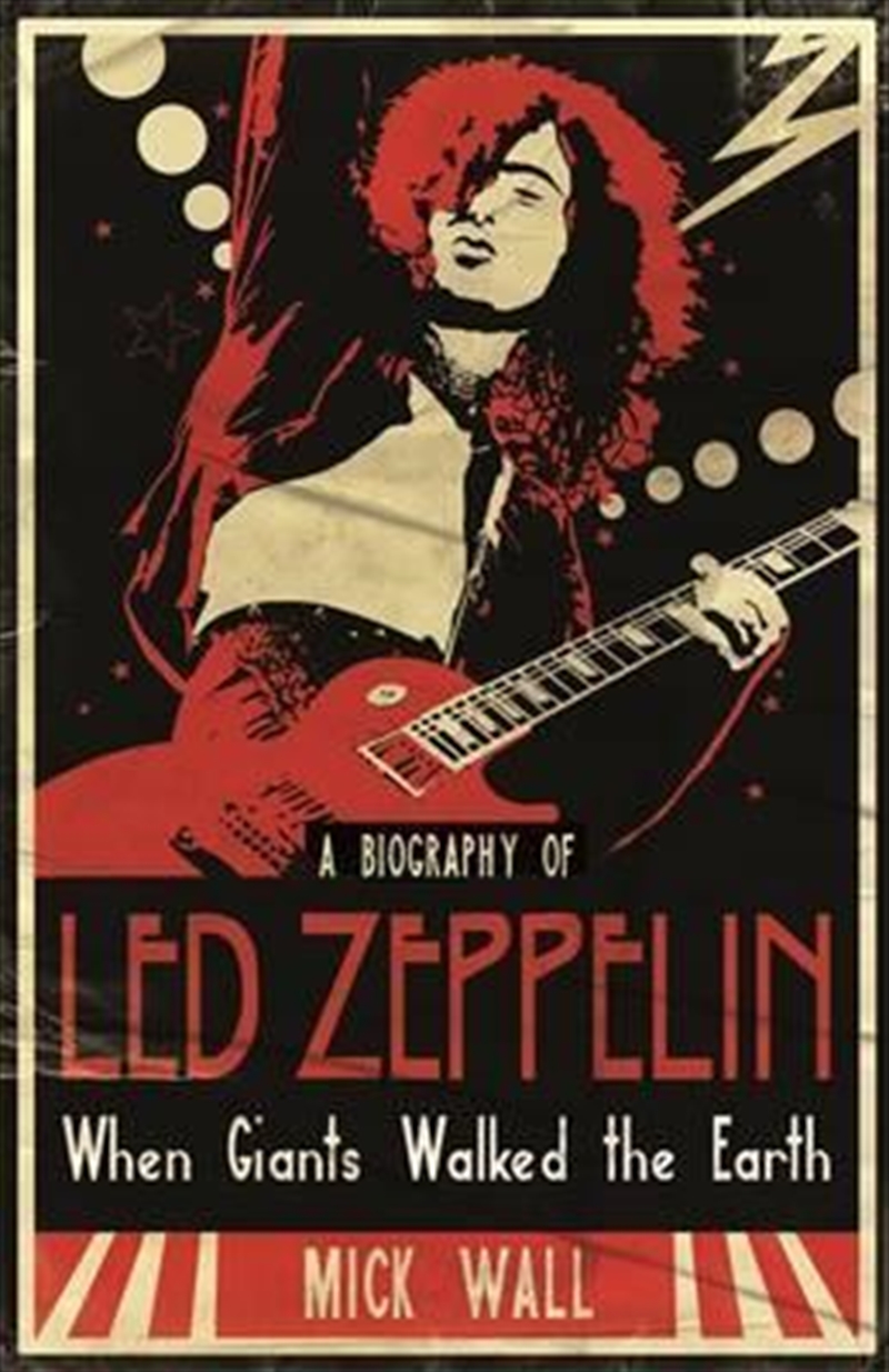 When Giants Walked the Earth -  A Biography Of Led Zeppelin/Product Detail/Reading