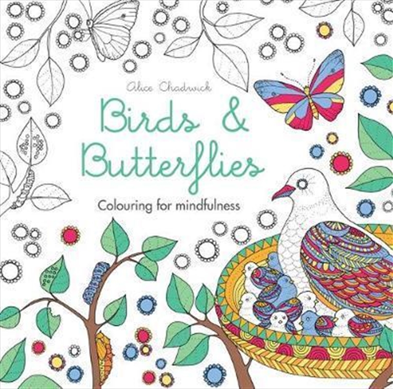 Birds And Butterflies: Colouring for mindfulness/Product Detail/Adults Colouring