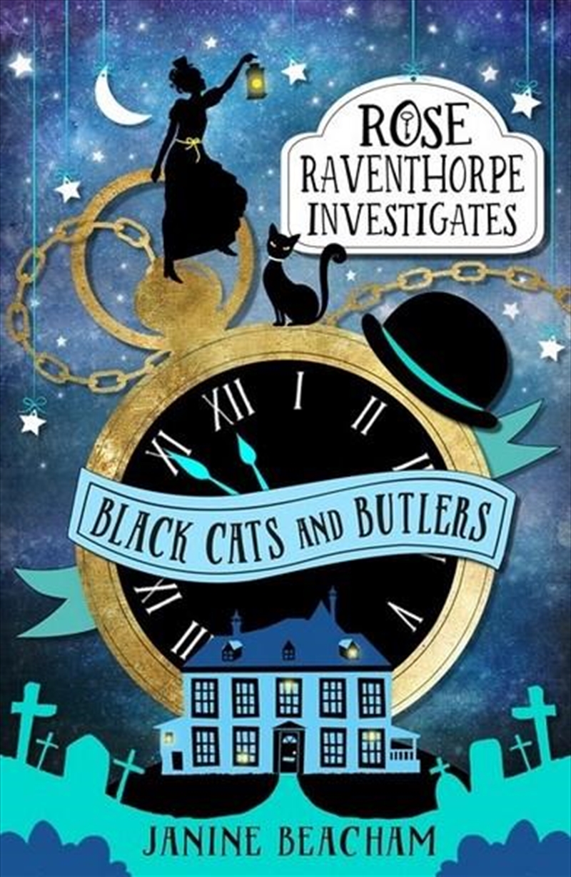Rose Raventhorpe Investigates: Black Cats and Butlers/Product Detail/Children