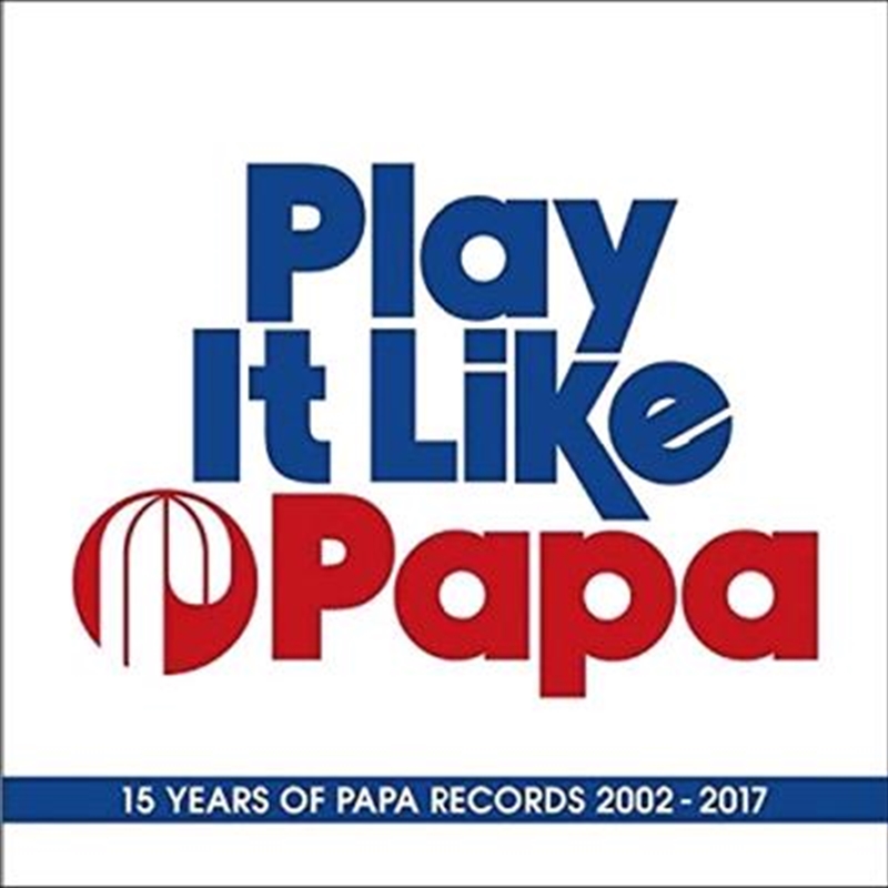 Play It Like Papa/Product Detail/Compilation