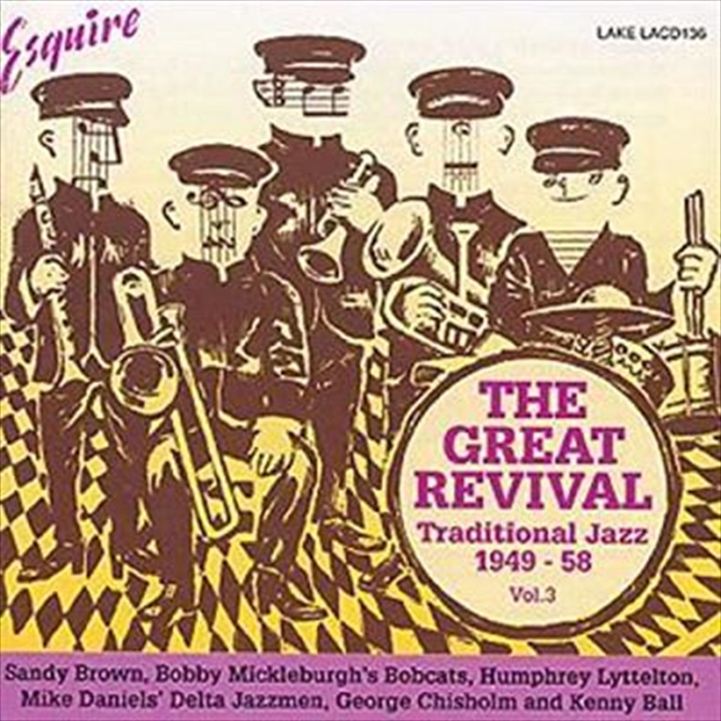 Great Revival Vol 3- Traditional Jazz 1949-58/Product Detail/Jazz