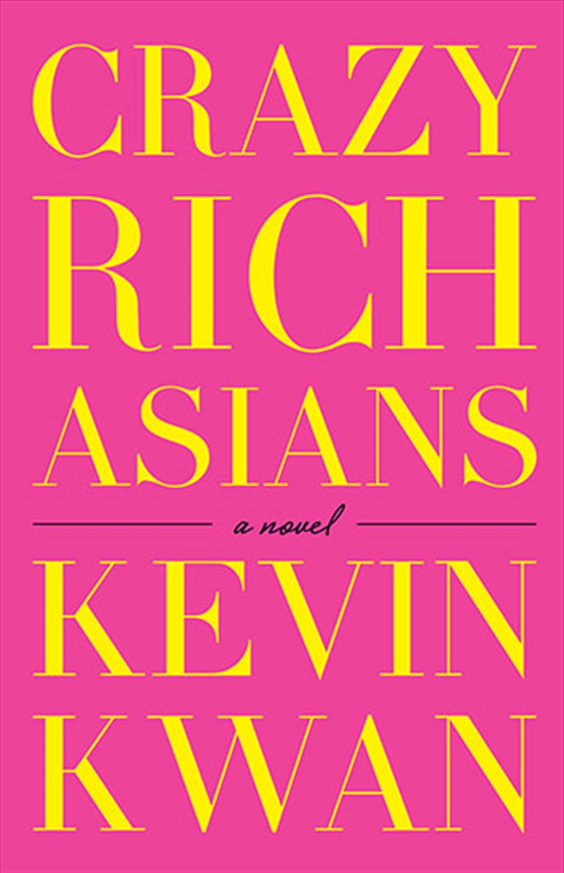 Crazy Rich Asians | Paperback Book