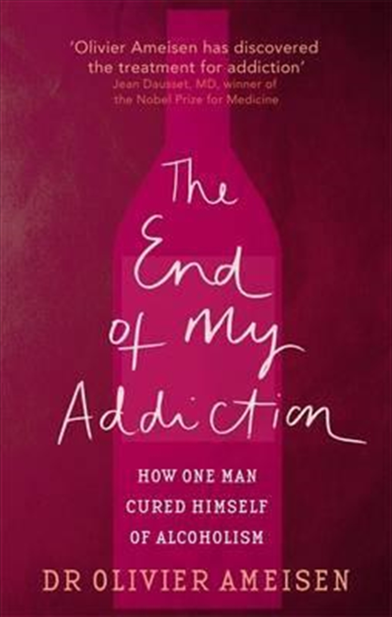 The End Of My Addiction How one man cured himself of alcoholism/Product Detail/Biographies & True Stories