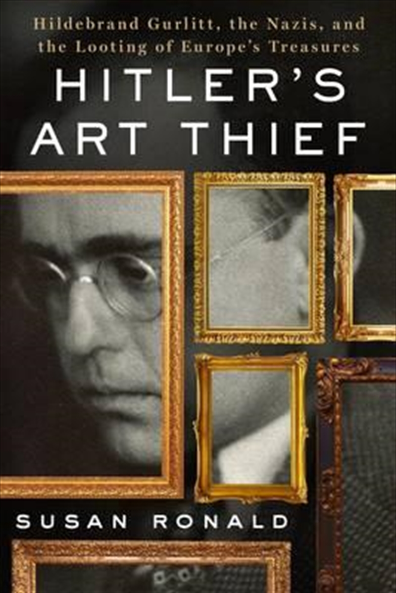 Hitlers Art Thief | Paperback Book