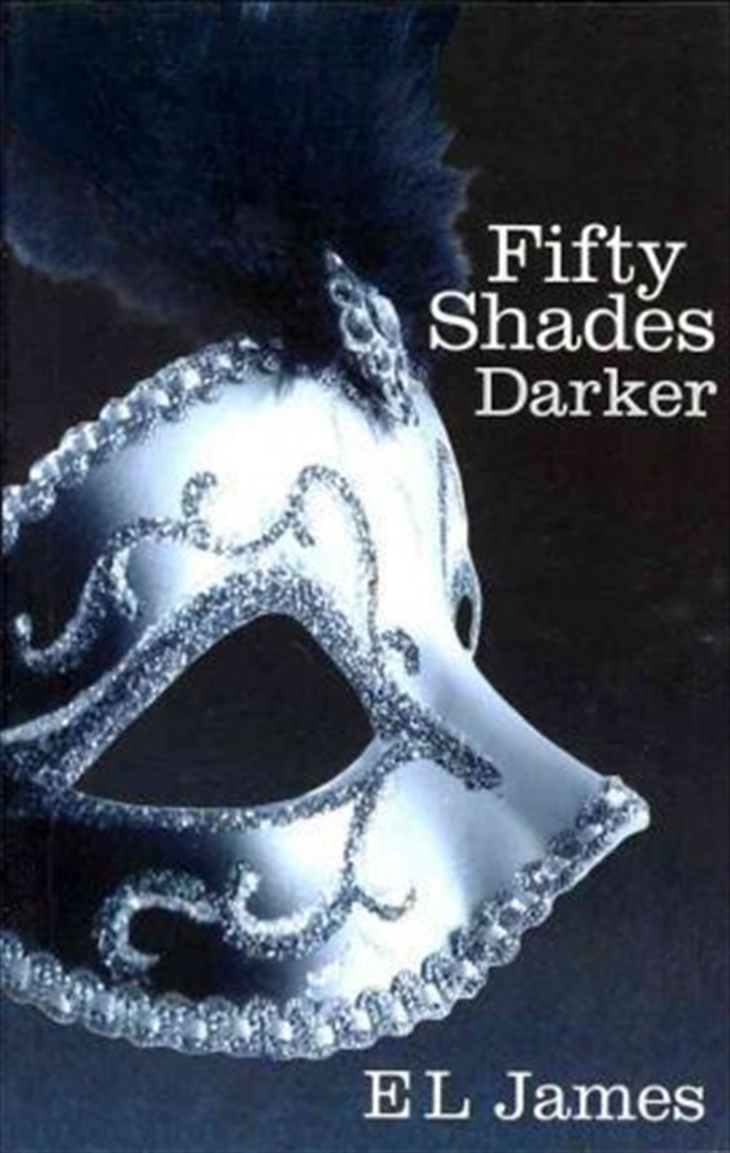 Fifty Shades Darker | Paperback Book
