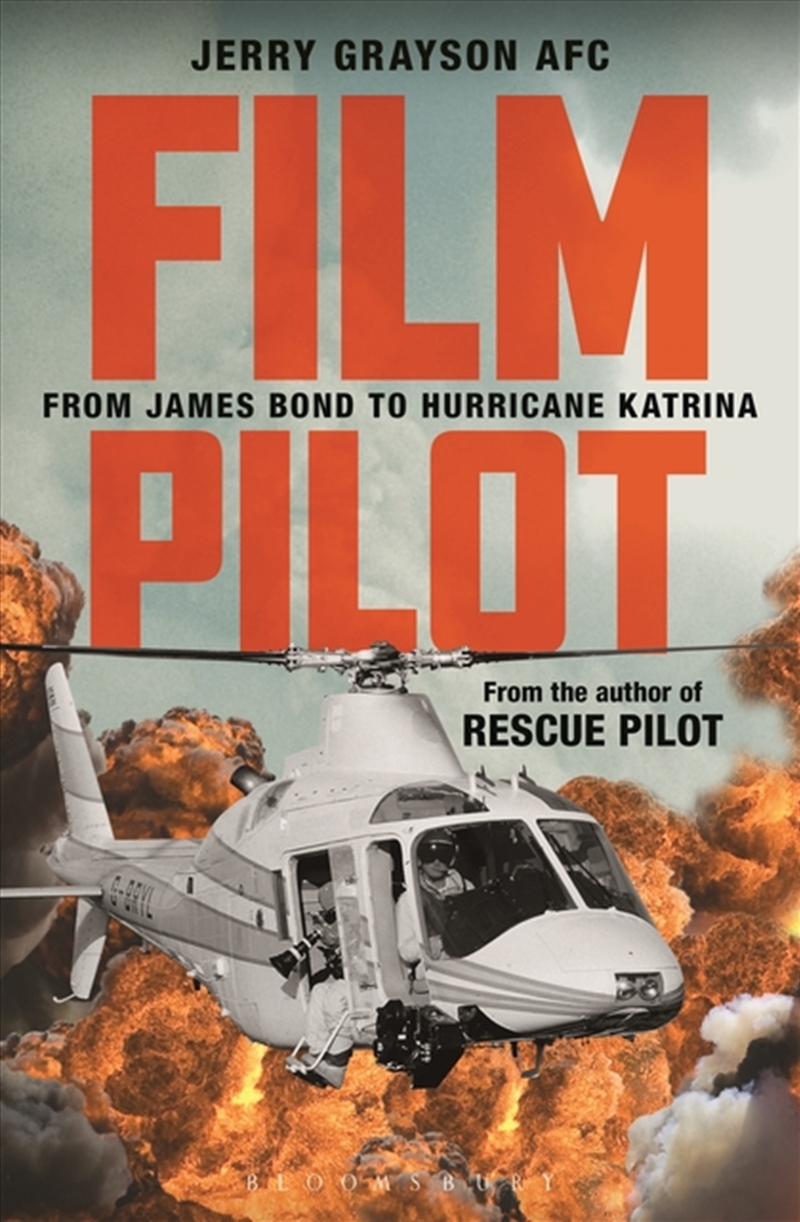 Film Pilot: From James Bond to Hurricane Katrina/Product Detail/Arts & Entertainment Biographies