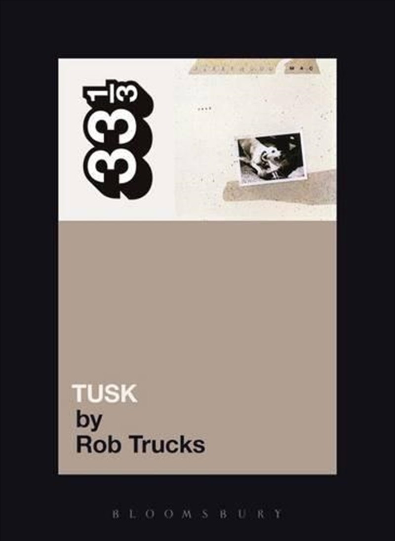 Fleetwood Mac's Tusk | Paperback Book