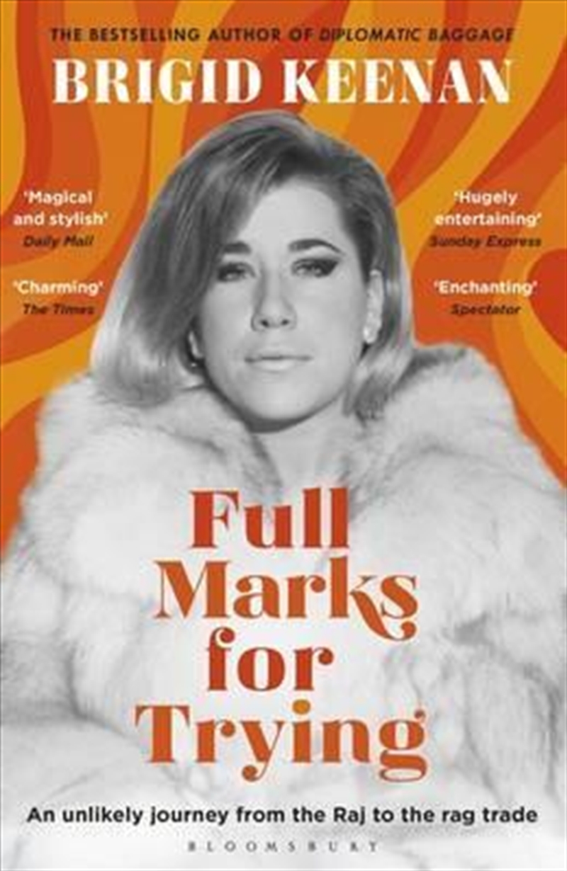 Full Marks for Trying: An unlikely journey from the Raj to the rag trade/Product Detail/Arts & Entertainment Biographies