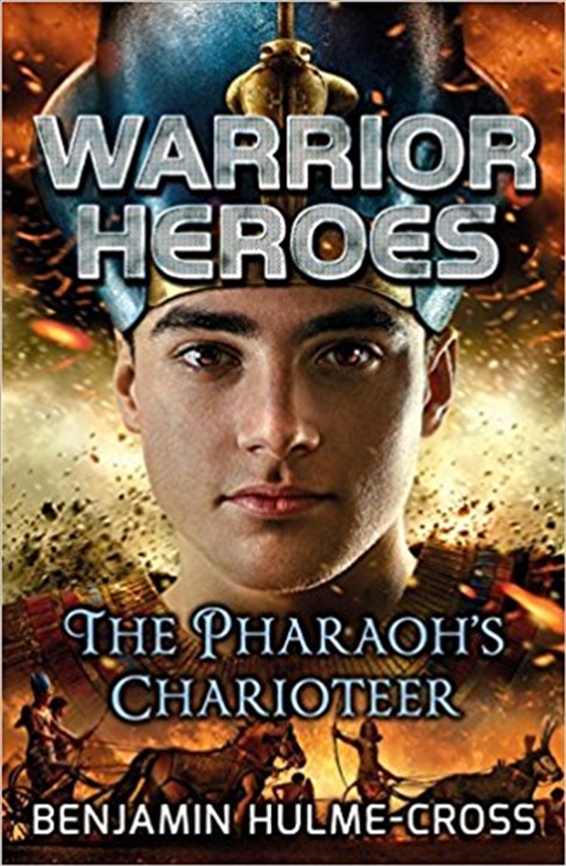 Warrior Heroes: The Pharaoh's Charioteer/Product Detail/Childrens Fiction Books