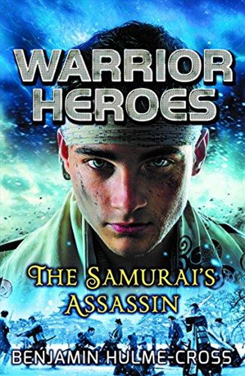 Warrior Heroes: The Samurai'S Assassin/Product Detail/Childrens Fiction Books