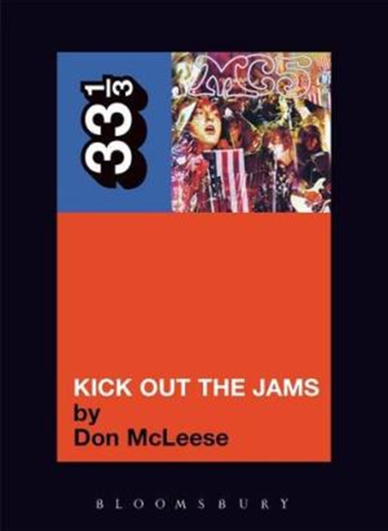 33 1/3 The MC5's Kick Out the Jams/Product Detail/Reading