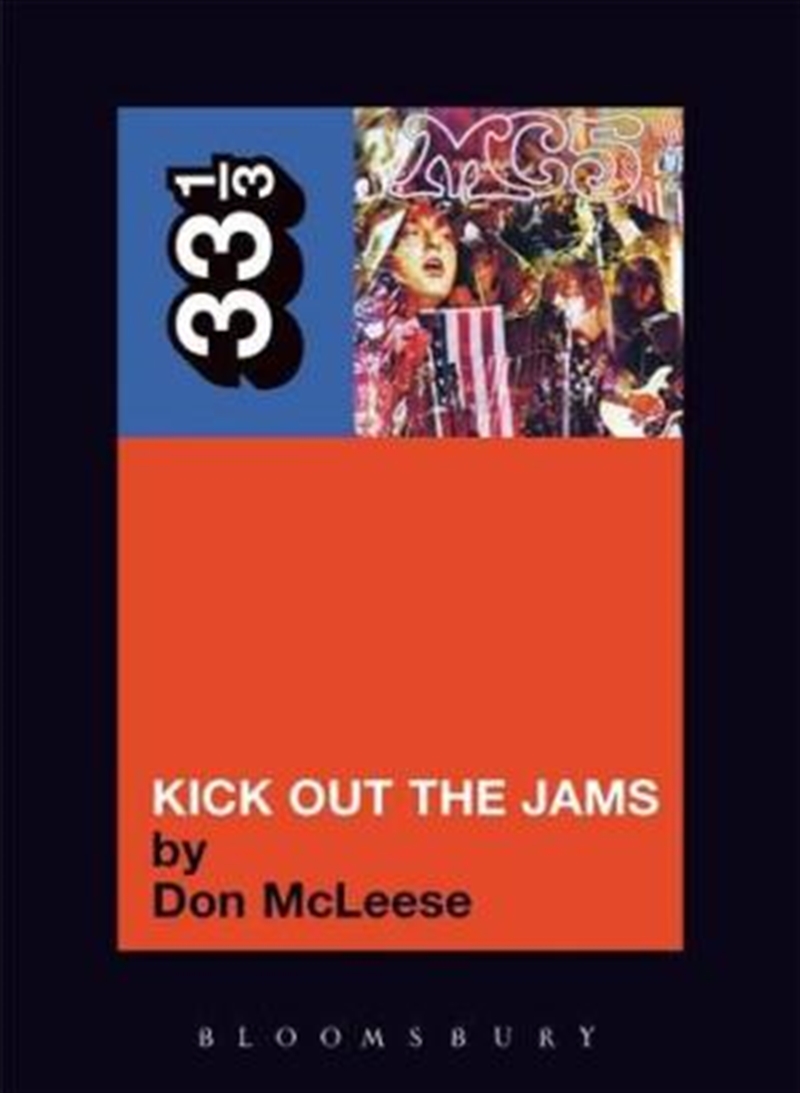 33 1/3 The MC5's Kick Out the Jams/Product Detail/Reading