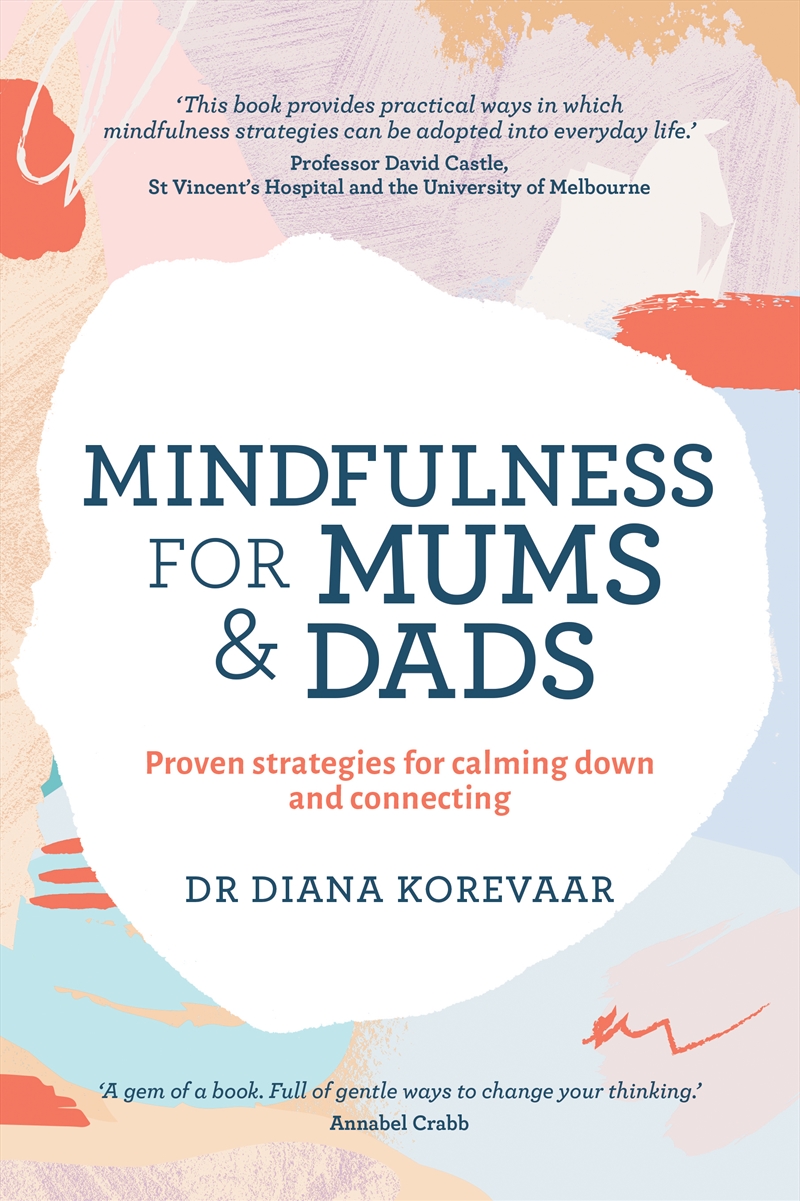 Mindfulness for Mums and Dads/Product Detail/Self Help & Personal Development
