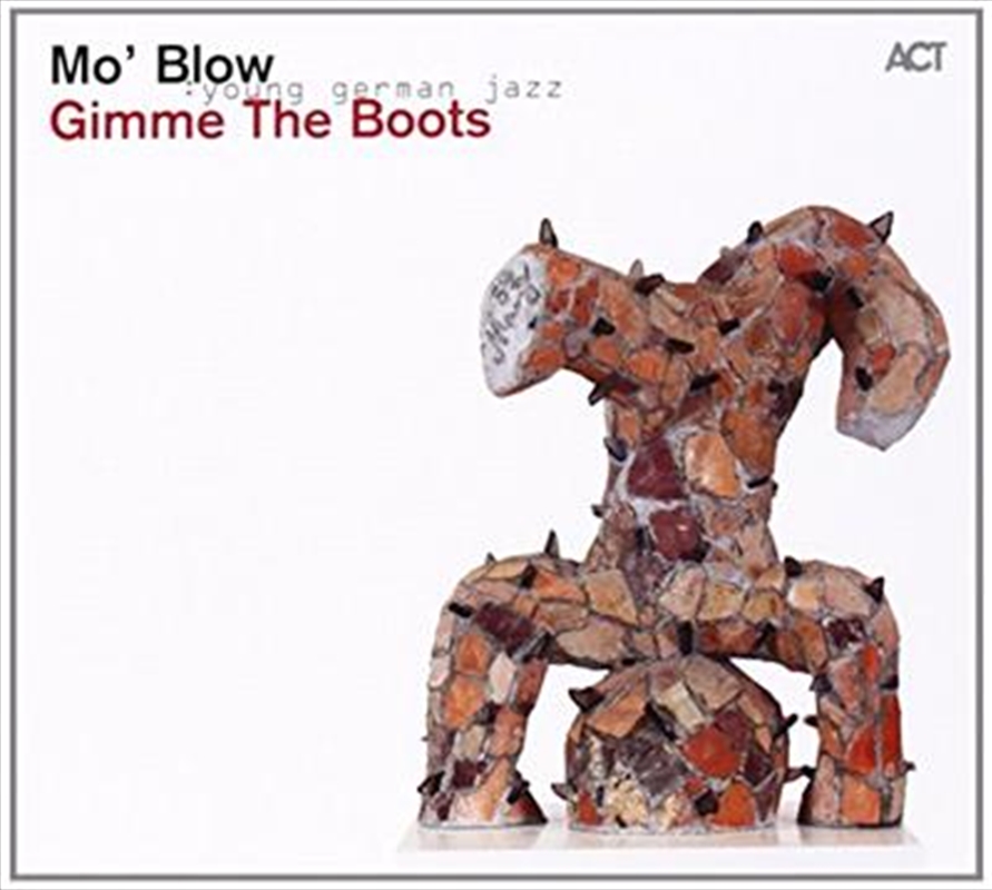 Gimme The Boots - Mo' Blow/Product Detail/Jazz