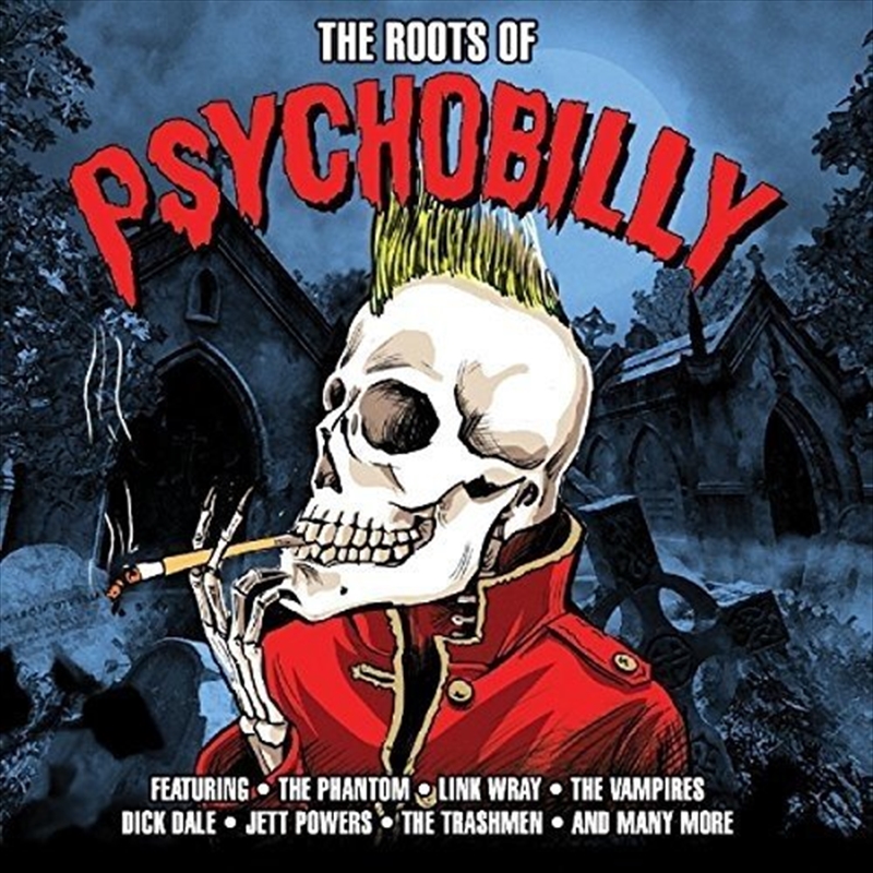Roots Of Psychobilly/Product Detail/Compilation