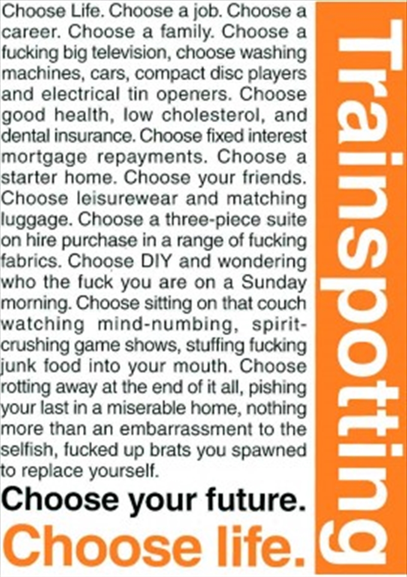 Trainspotting Quotes/Product Detail/Posters & Prints
