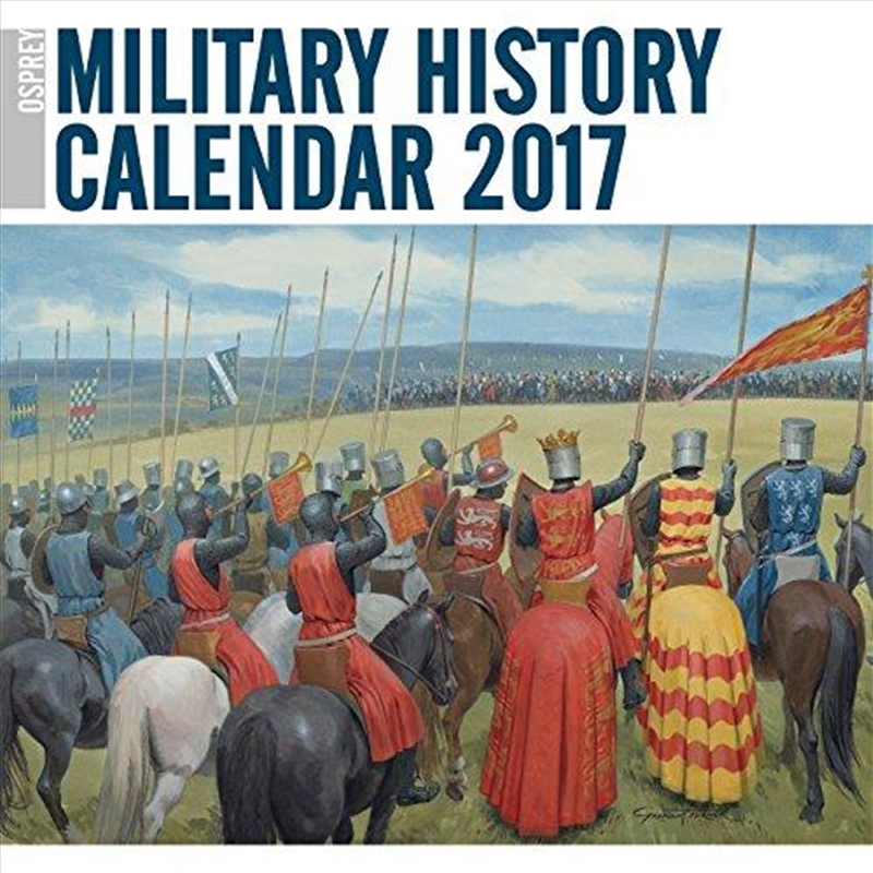 Osprey Military History Calendar 2017/Product Detail/Reading
