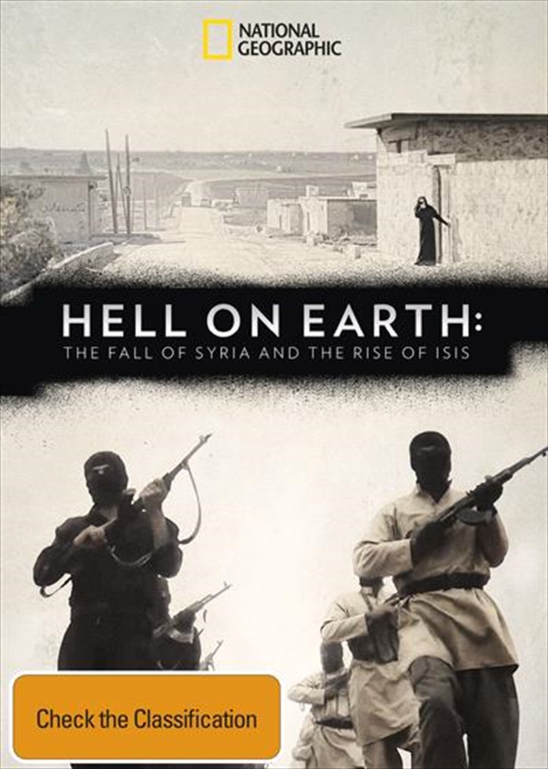 Hell On Earth - The Fall Of Syria And The Rise Of ISIS/Product Detail/Documentary