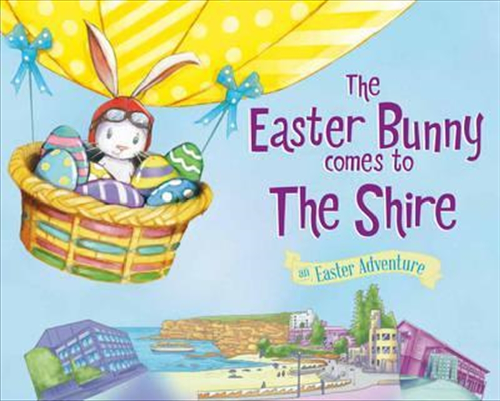 Easter Bunny Comes To The Shire/Product Detail/Children