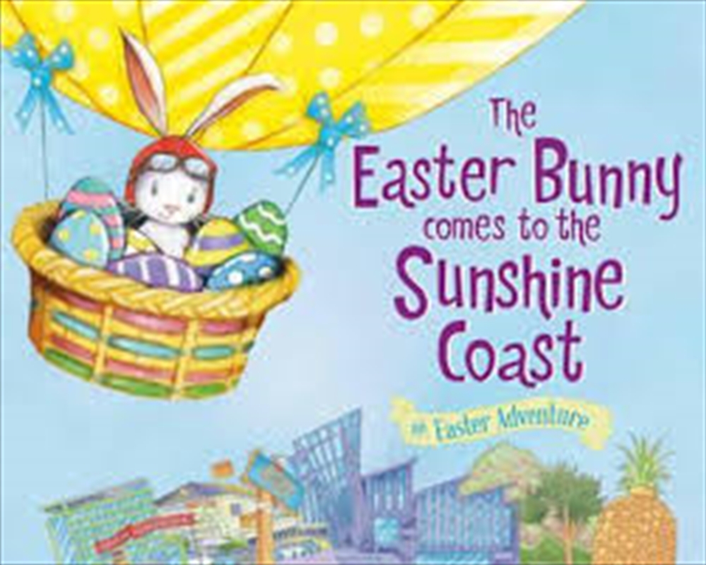Easter Bunny Comes To The Sunshine Coast/Product Detail/Children