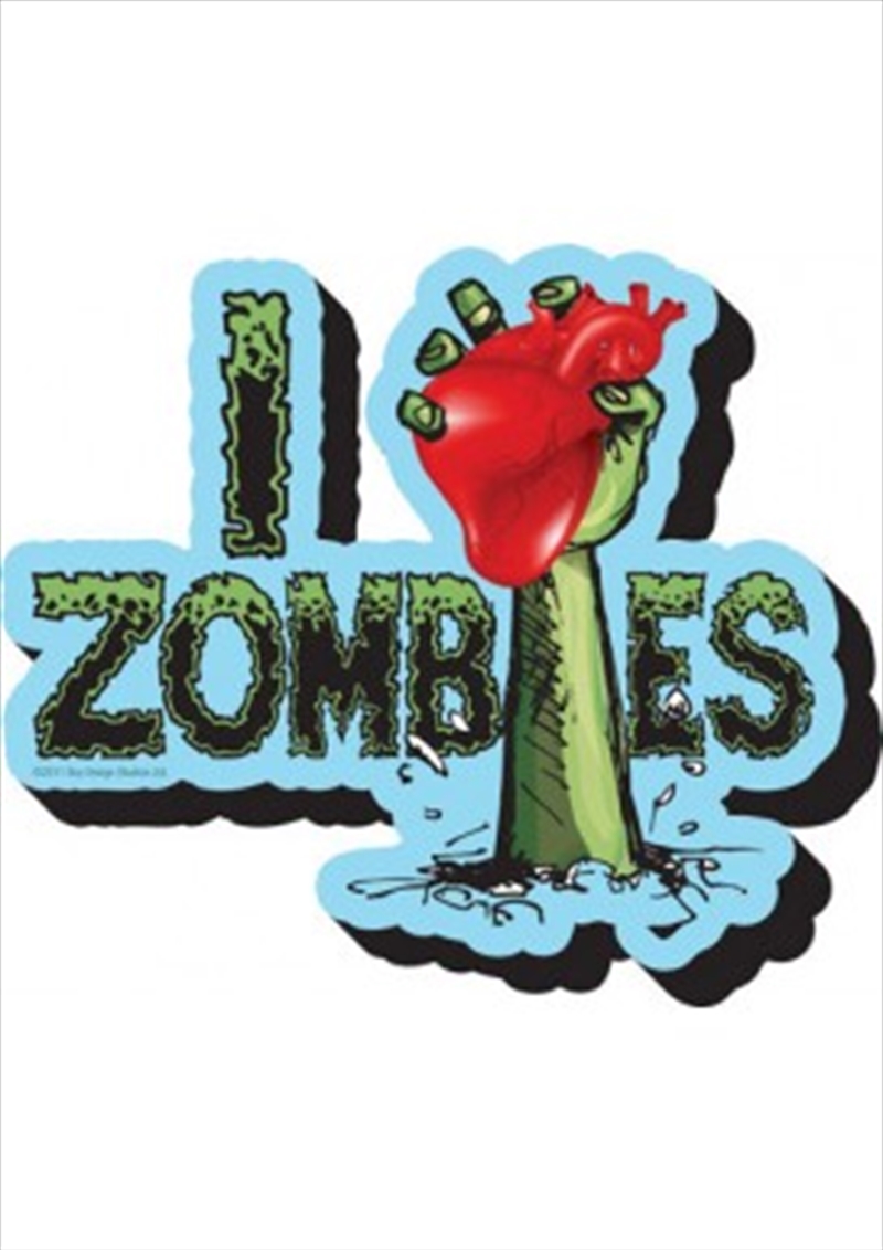 I Love Zombies Chunky Magnet/Product Detail/Magnets