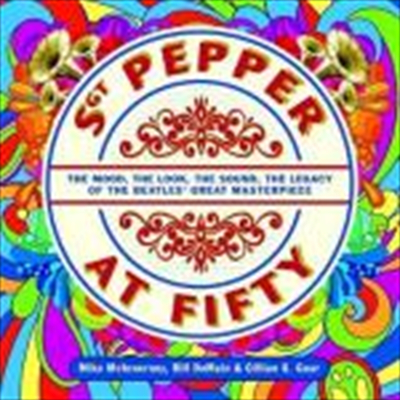 Sgt Pepper at Fifty | Hardback Book