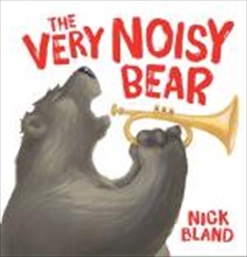 Very Noisy Bear | Hardback Book