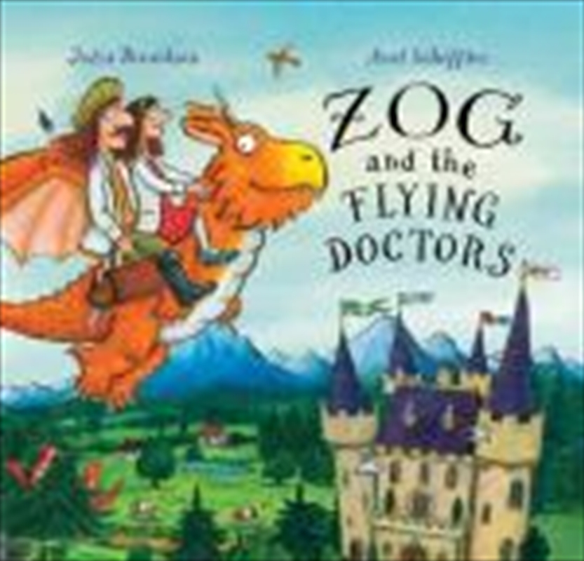 Zog And The Flying Doctors/Product Detail/Children
