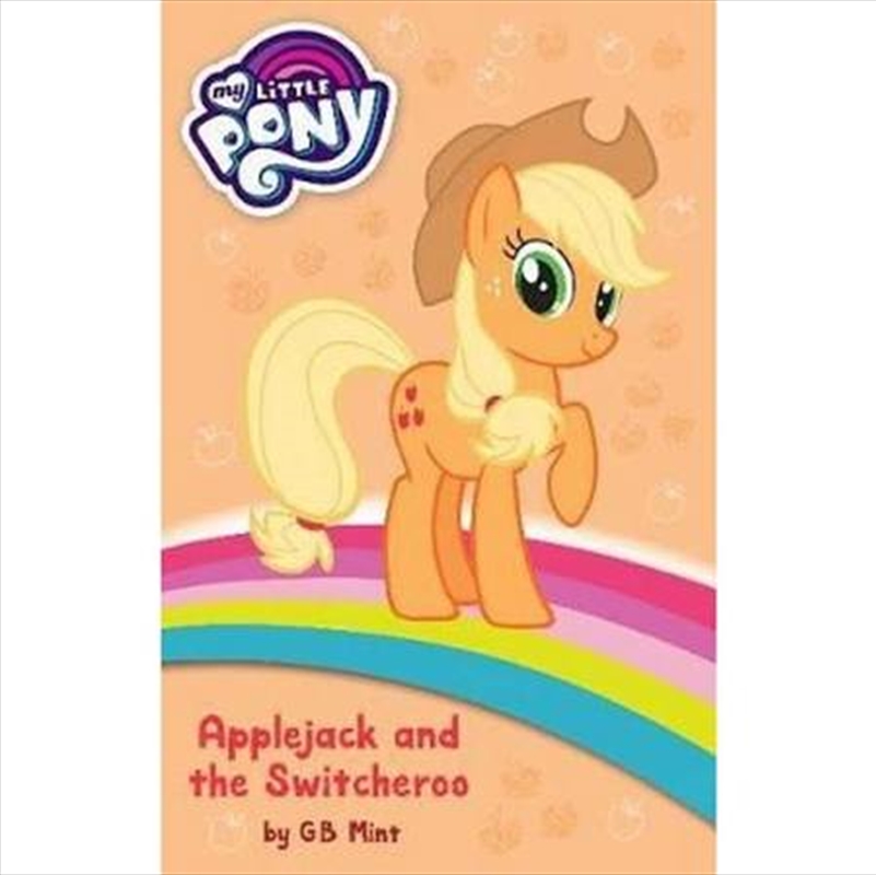 My Little Pony: Applejack and the Switcheroo/Product Detail/Children