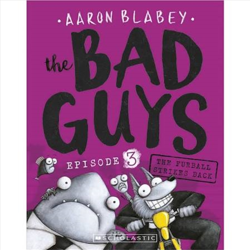 The Furball Strikes Back (The Bad Guys: Episode 3)/Product Detail/Comics