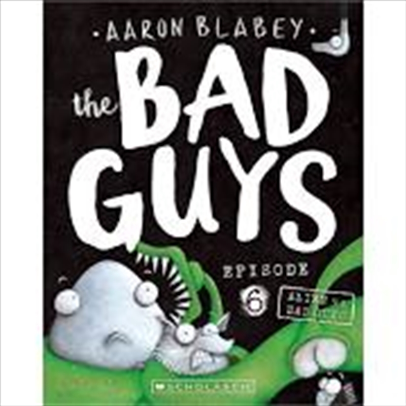 Alien Vs Bad Guys (The Bad Guys: Episode 6)/Product Detail/Childrens Fiction Books