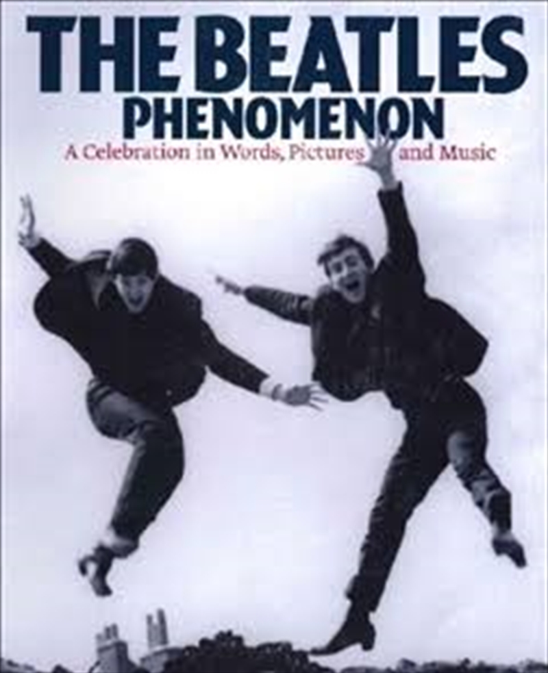 The Beatles Phenomenon/Product Detail/Arts & Entertainment Biographies