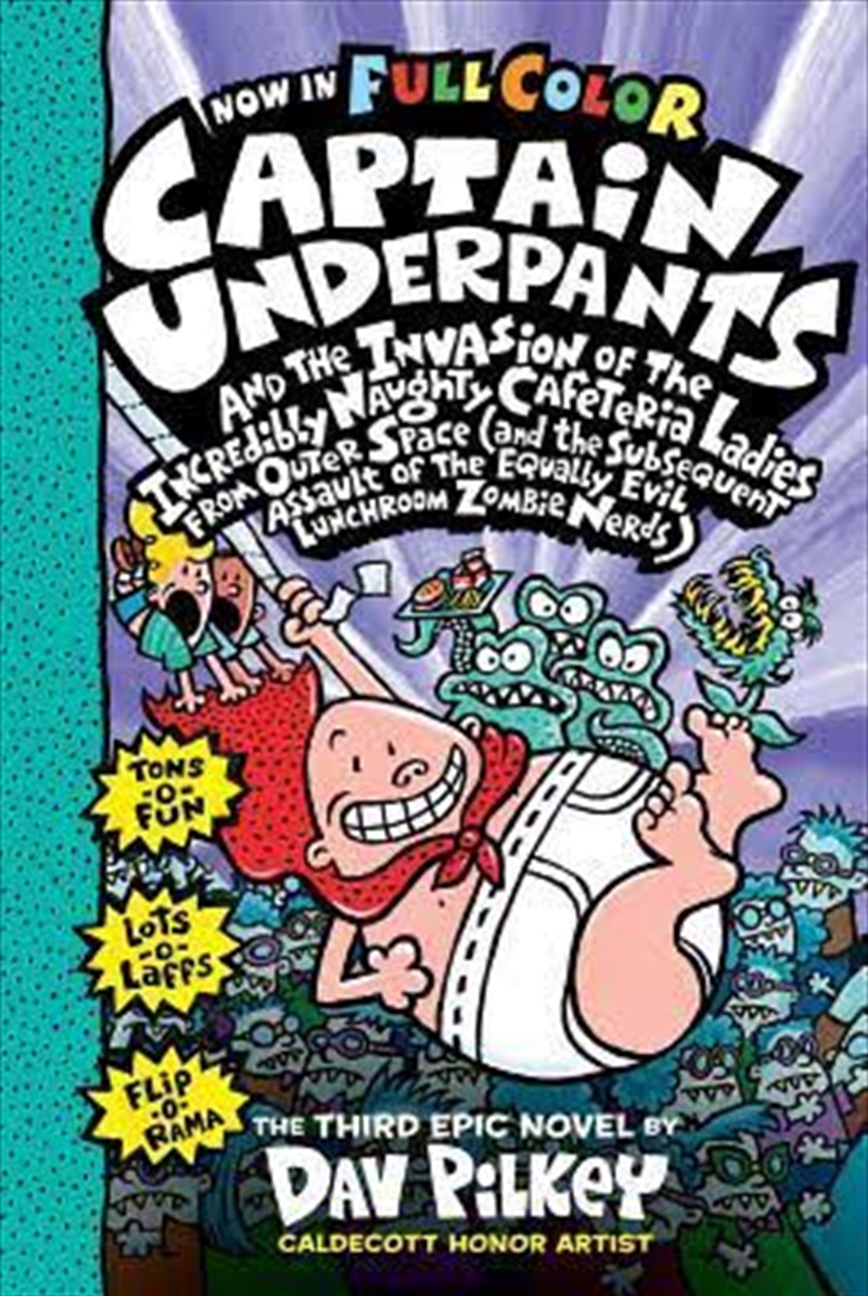Captain Underpants #3: Captain Underpants & the Invasion of the Incredibly Naughty Cafeteria Ladies/Product Detail/Comedy & Humour
