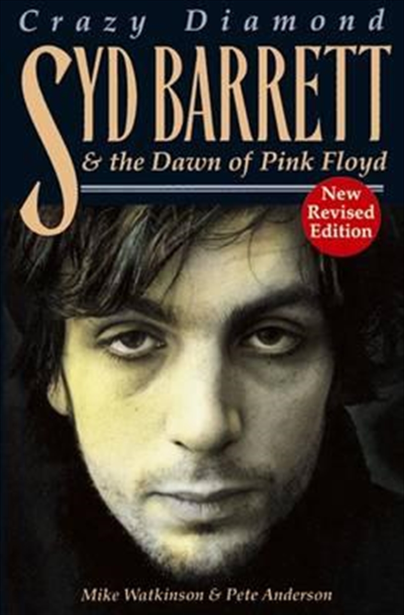 Crazy Diamond: Syd Barrett and the Dawn of "Pink Floyd"/Product Detail/Reading