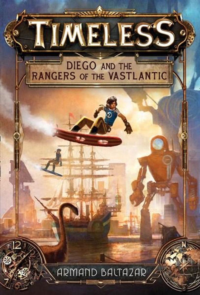 Diego And The Rangers Of The Vastlantic/Product Detail/Childrens Fiction Books