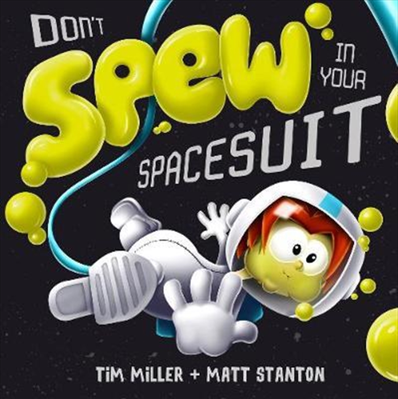 Don't Spew in Your Spacesuit/Product Detail/Early Childhood Fiction Books