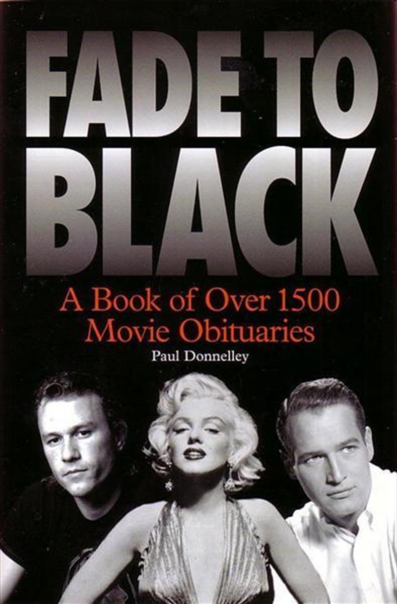 Fade to Black: The Book of Movie Obituaries/Product Detail/Reading