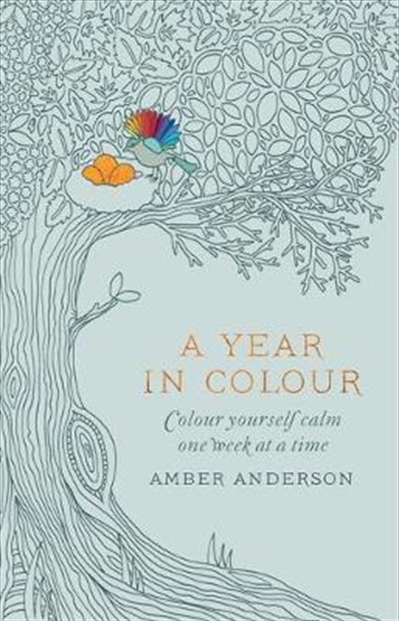 Year In Colour: A Drawing a Week to Colour Yourself Calm/Product Detail/Colouring